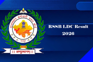RSSB LDC Result 2026 declared: Phase-II Typing Test Next for 10,644 Vacancies